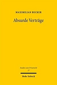 Absurde Vertrage (Paperback)