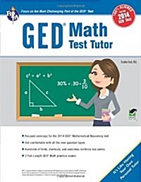 GED(R) Math Test Tutor, for the 2014 GED(R) Test (Paperback, Green)