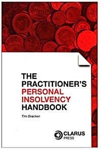 The Practitioners Personal Insolvency Handbook (Paperback)