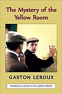 The Mystery of the Yellow Room (Paperback, Large Print)