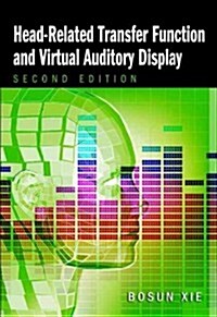 Head-Related Transfer Function and Virtual Auditory Display (Hardcover, 2, Second Edition)