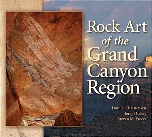 Rock Art of the Grand Canyon Region (Paperback)