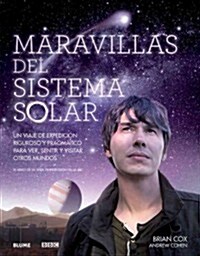 Maravillas del Sistema Solar: Un Viaje de Expedici? Riguroso Y Pragm?ico Para Ver, Sentir Y Visitar Otros Mundos (Hardcover)