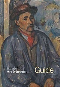 Kimbell Art Museum: Guide (Paperback)