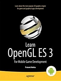 Learn OpenGL Es: For Mobile Game and Graphics Development (Paperback)