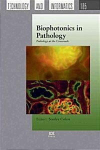 Biophotonics in Pathology (Hardcover, 1st)