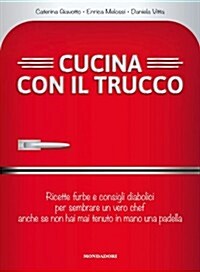 Cucina Il Trucco (Paperback)