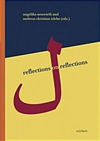 Reflections on Reflections: Near Eastern Writers Reading Literature (Hardcover)