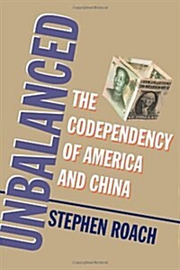 [중고] Unbalanced: The Codependency of America and China (Hardcover)