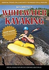 Whitewater Kayaking with Ken Whiting: Essential Strokes, Skills and Safety Techniques for All Paddlers! (Other)