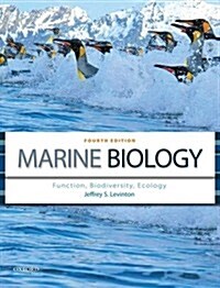 Marine Biology: Function, Biodiversity, Ecology (Paperback, 4, Revised)