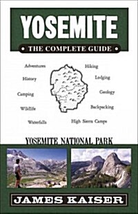 Yosemite: The Complete Guide: Yosemite National Park (Paperback, 3)