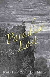 Miltons Paradise Lost : Books I and II (Paperback)