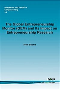 The Global Entrepreneurship Monitor (Gem) and Its Impact on Entrepreneurship Research (Paperback)