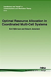 Optimal Resource Allocation in Coordinated Multi-Cell Systems (Paperback)