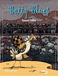 Betty Blues (Hardcover)