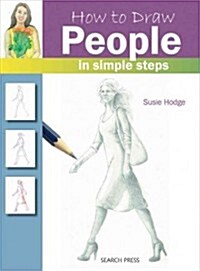 How to Draw: People : In Simple Steps (Paperback)