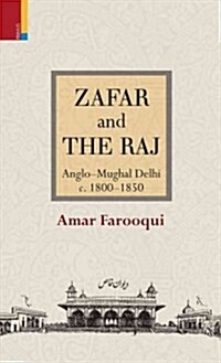 Zafar and the Raj (Hardcover)