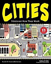 Cities: Discover How They Work (Hardcover)