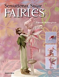Sensational Sugar Fairies (Paperback)