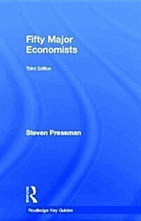 Fifty Major Economists (Hardcover, 3 ed)