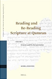 Reading and Re-Reading Scripture at Qumran (2 Vol. Set) (Hardcover)