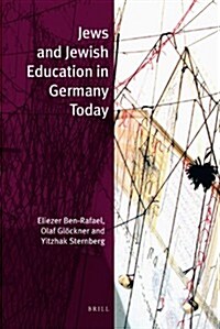 Jews and Jewish Education in Germany Today (Paperback)