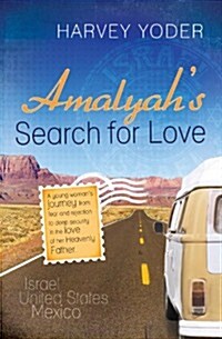 Amalyahs Search for Love (Paperback)