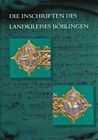 Die Inschriften Des Landkreises Boblingen (Hardcover)