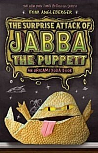 [중고] Surprise Attack of Jabba the Puppett: An Origami Yoda Book (Hardcover)
