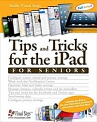 Tips and Tricks for the iPad for Seniors (Paperback)