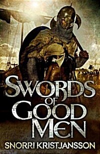 Swords of Good Men (Hardcover)