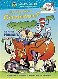 Can You See a Chimpanzee?: All about Primates (Hardcover)