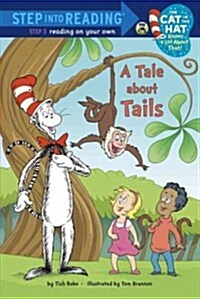 [중고] A Tale about Tails (Dr. Seuss/The Cat in the Hat Knows a Lot about That!) (Paperback)