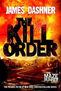 [중고] The Kill Order (Paperback)