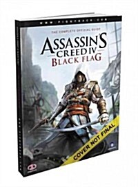 Assassins Creed IV: Black Flag: The Complete Official Guide (Paperback)