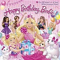 [중고] Happy Birthday, Barbie! [With 8 Party Invitations and Poster and 4 Punch-Out Tiaras] (Paperback)