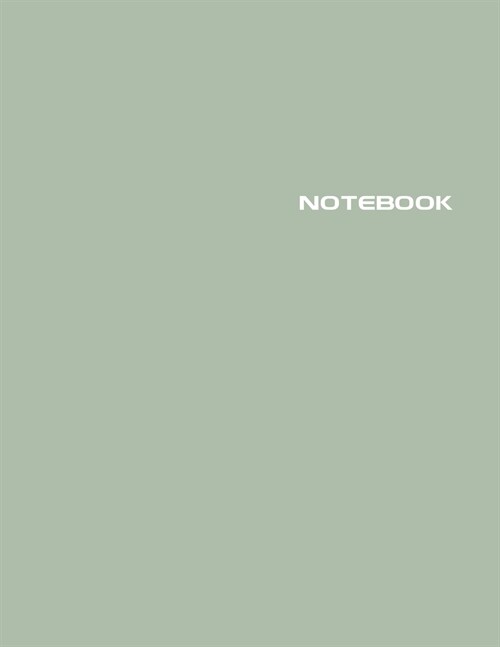 Notebook: Lined Notebook Journal - Stylish Jojoba Green - 120 Pages - Large 8.5 x 11 inches - Composition Book Paper - Minimalis (Paperback)