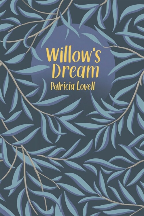Willows Dream (Paperback)