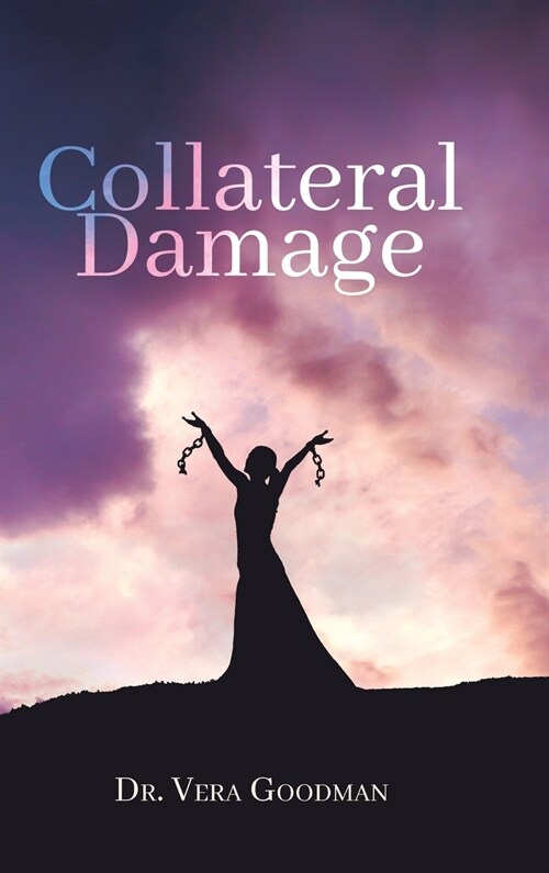Collateral Damage (Hardcover)