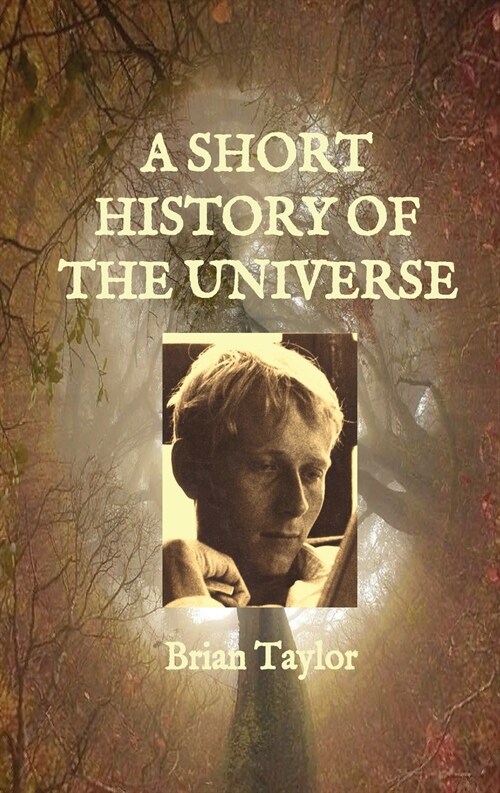 A SHORT HISTORY OF THE UNIVERSE (Paperback)