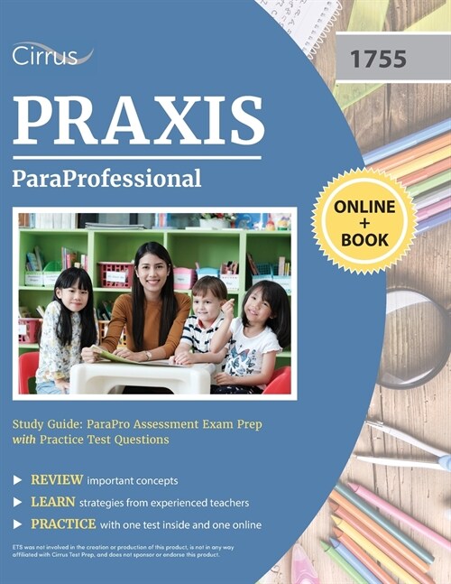 ParaProfessional Study Guide: ParaPro Assessment Exam Prep with Practice Test Questions (Paperback)