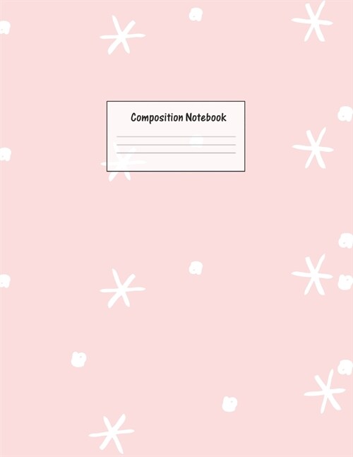 Composition Notebook: Wide Ruled Lined Paper: Large Size 8.5x11 Inches, 110 pages. Notebook Journal: Pink Dots Stars Workbook for Preschoole (Paperback)