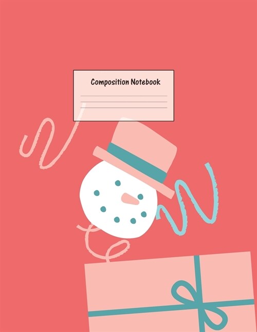 Composition Notebook: Wide Ruled Lined Paper: Large Size 8.5x11 Inches, 110 pages. Notebook Journal: Chirstmas Presents Santa Workbook for P (Paperback)