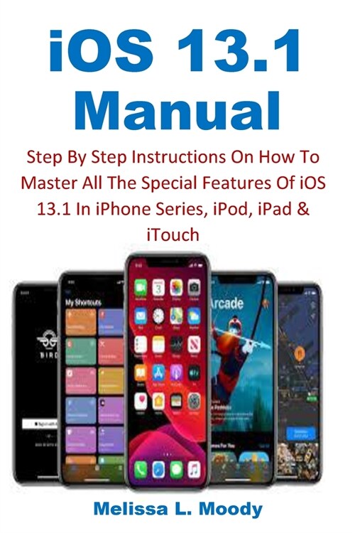 iOS 13.1 Manual (Paperback)
