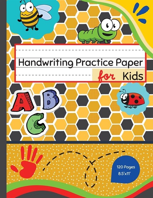 Handwriting Practice Paper For Kids: Blank Handwriting Practice Paper With Dotted Lines - ABC Workbook With Handwriting Sheets (Paperback)