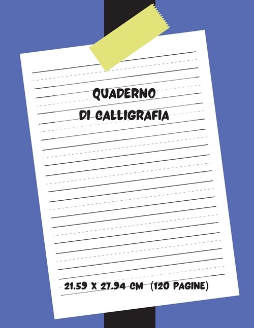 Quaderno di Calligrafia (Paperback)