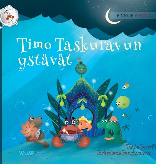 Timo Taskuravun yst??: Finnish Edition of Colin the Crabs Friends (Hardcover)