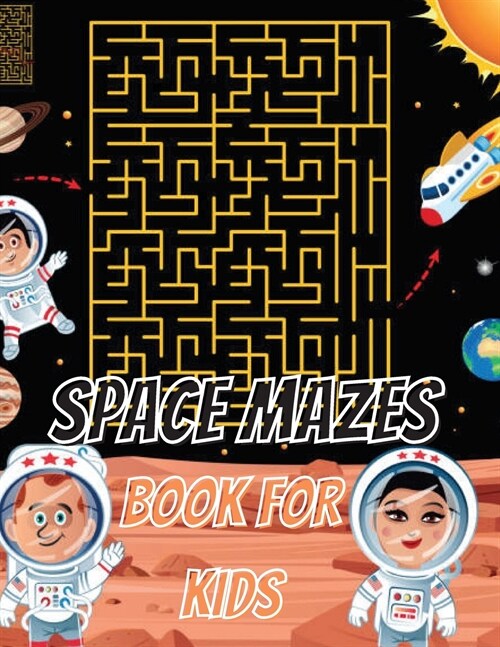 Space Mazes Book For Kids (Paperback)