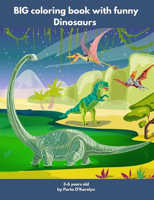 BIG coloring book with funny Dinosaurs (Paperback)